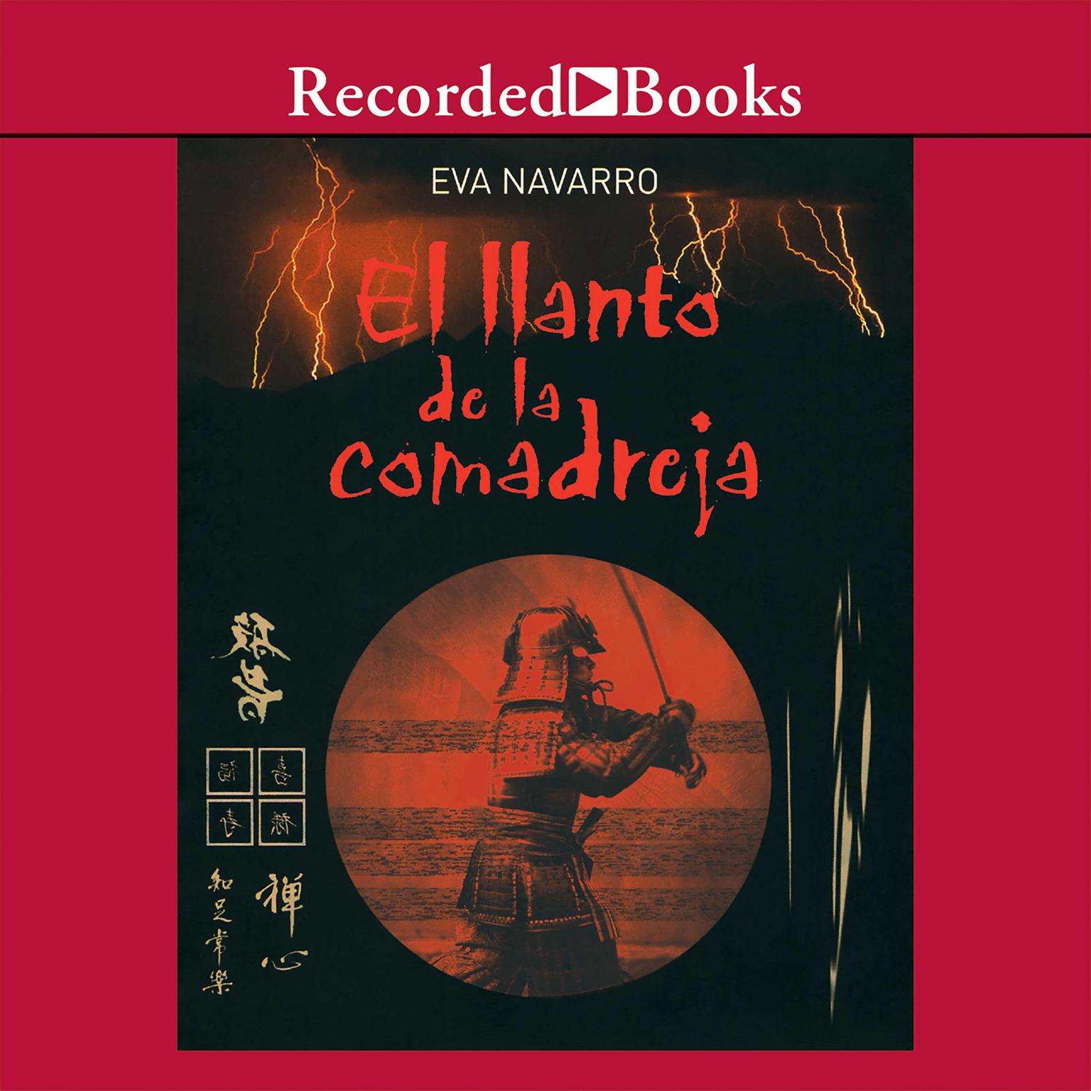 El llanto de la comadreja (The Cry of the Weasel) Audiobook, by Eva Navarro