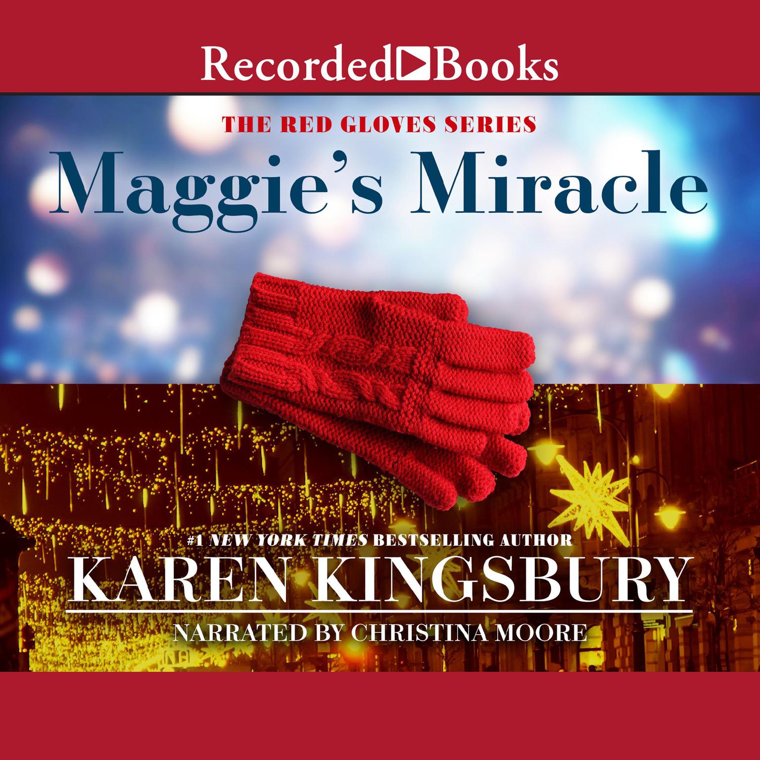 Maggies Miracle Audiobook, by Karen Kingsbury