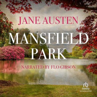 Mansfield Park Audiobook, by 