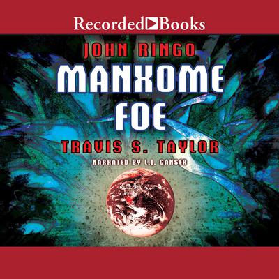 Manxome Foe Audiobook, by Travis Taylor
