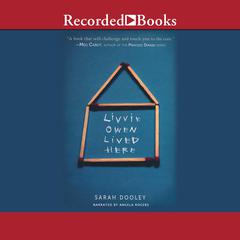 Livvie Owen Lived Here Audiobook, by Sarah Dooley
