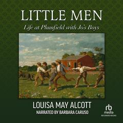 Little Men Audiobook, by Louisa May Alcott