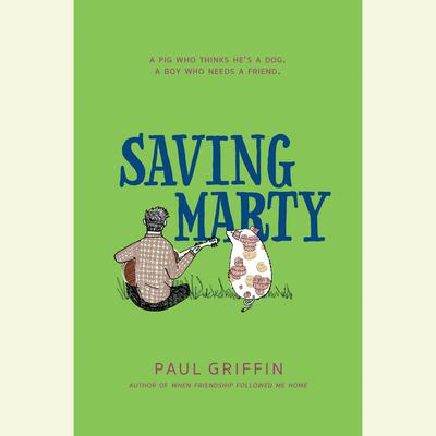 Saving Marty Audiobook, by 