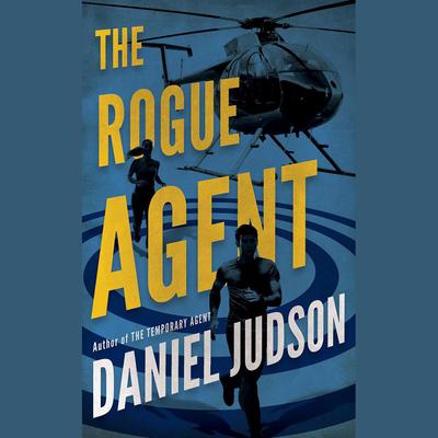 The Rogue Agent Audiobook, by 