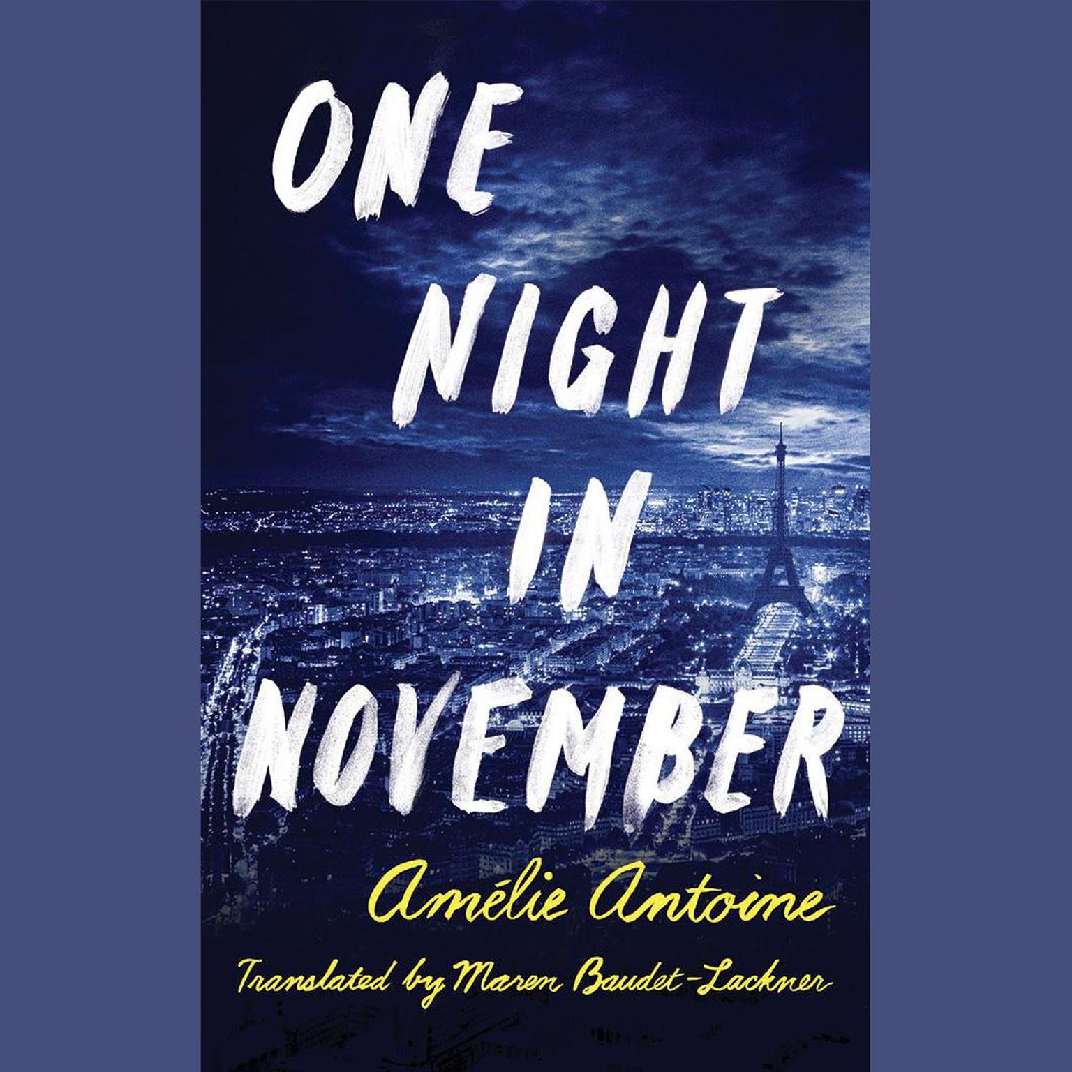 One Night in November Audiobook, by Amélie Antoine
