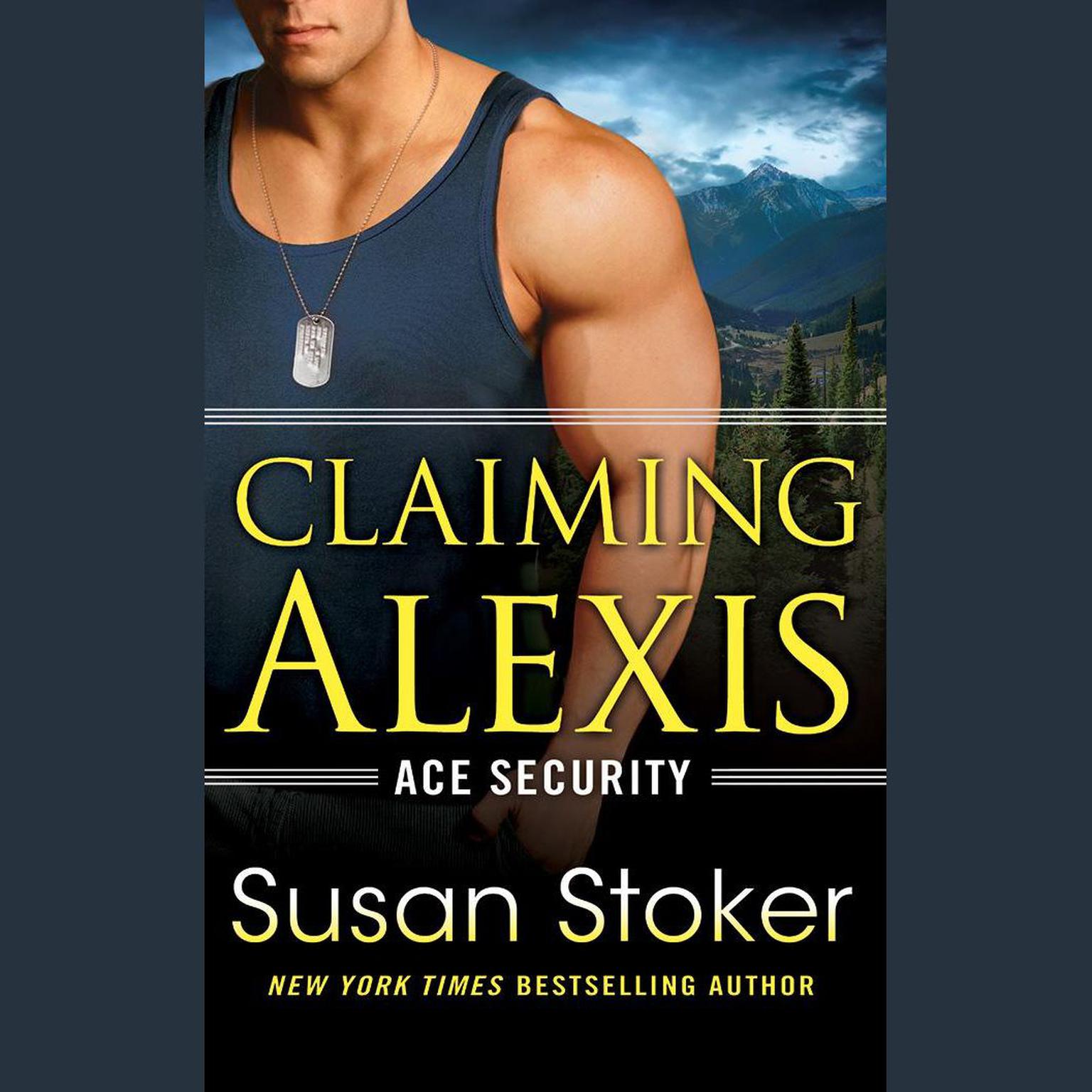 Claiming Alexis Audiobook, by Susan Stoker