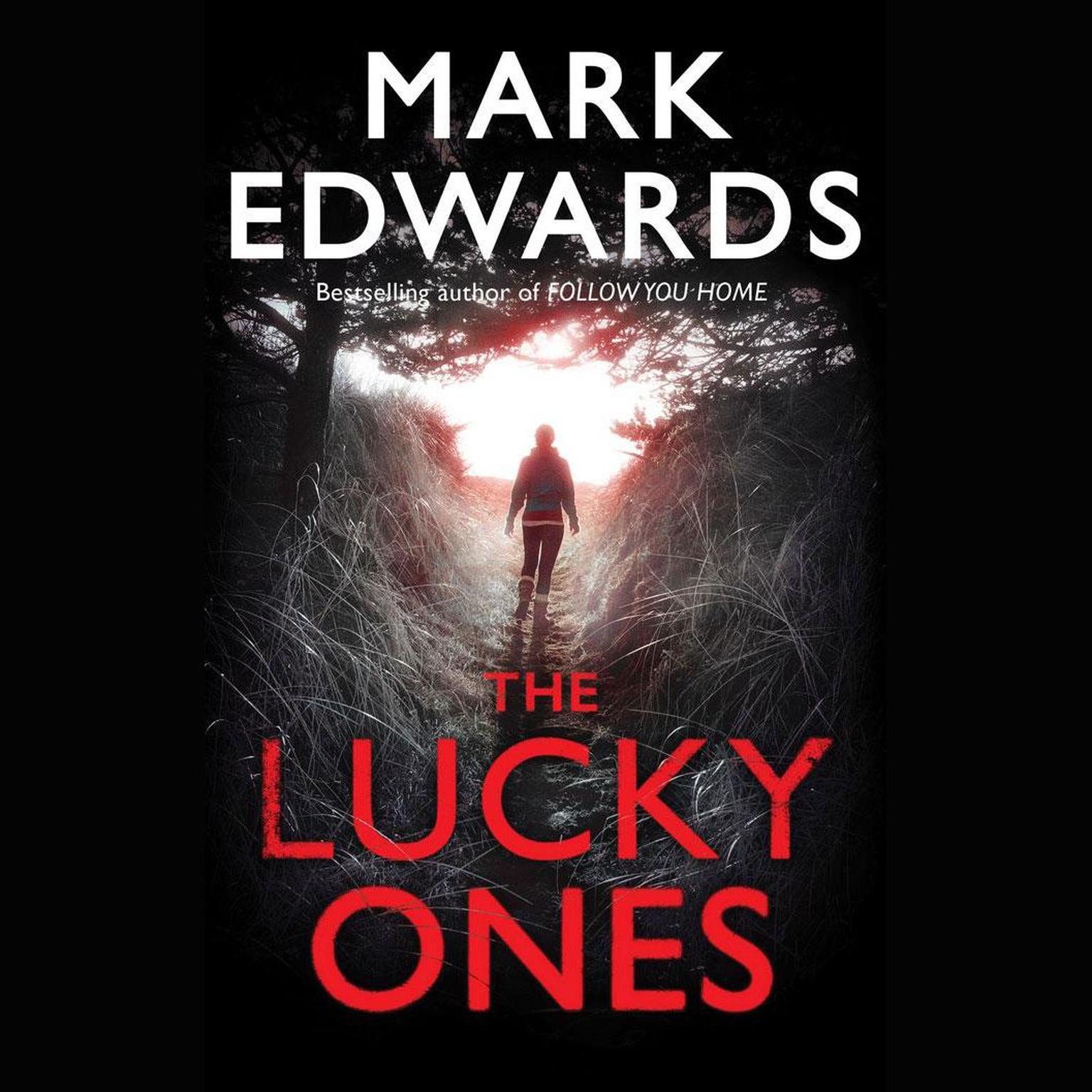 The Lucky Ones Audiobook, by Mark Edwards