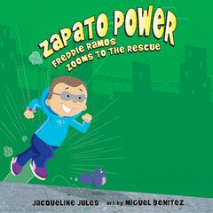Freddie Ramos Zooms to the Rescue Audiobook, by Jacqueline Jules