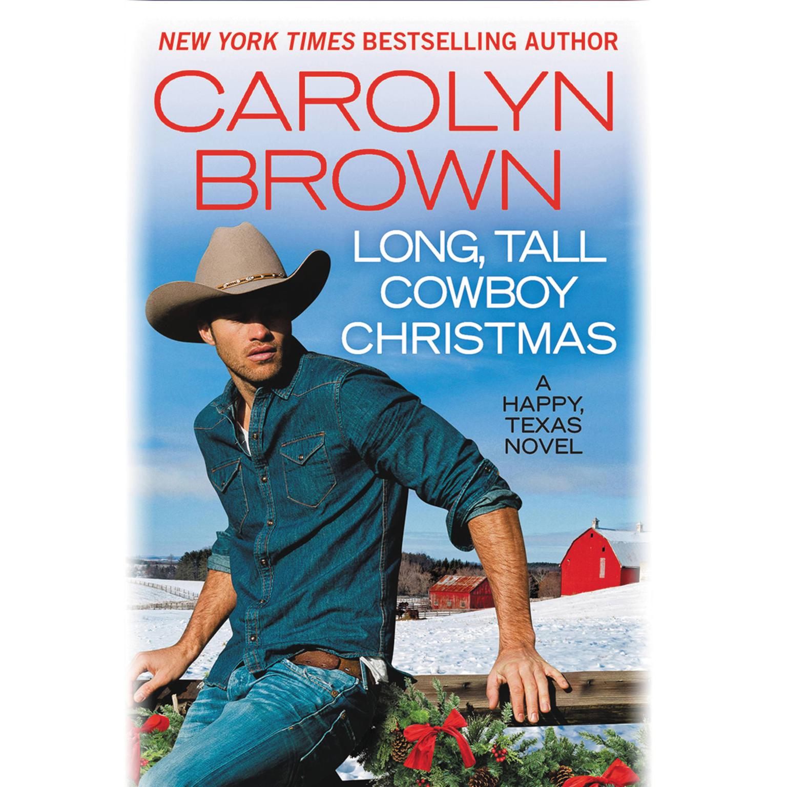 Long, Tall Cowboy Christmas Audiobook, by Carolyn Brown