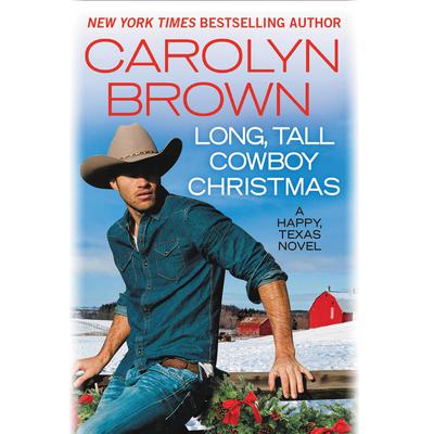 Long, Tall Cowboy Christmas Audiobook, by 