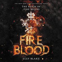 Fireblood Audiobook, by Elly Blake