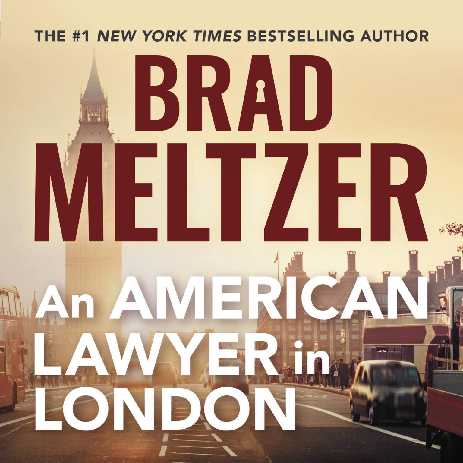 An American Lawyer in London Audiobook, by Brad Meltzer