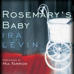 Rosemary's Baby Audiobook, by 
