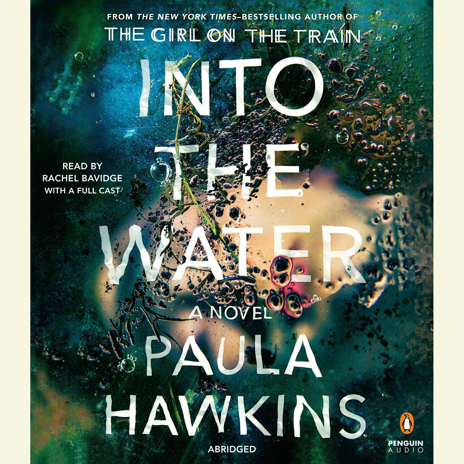 Into the Water (Abridged): A Novel Audiobook, by Paula Hawkins