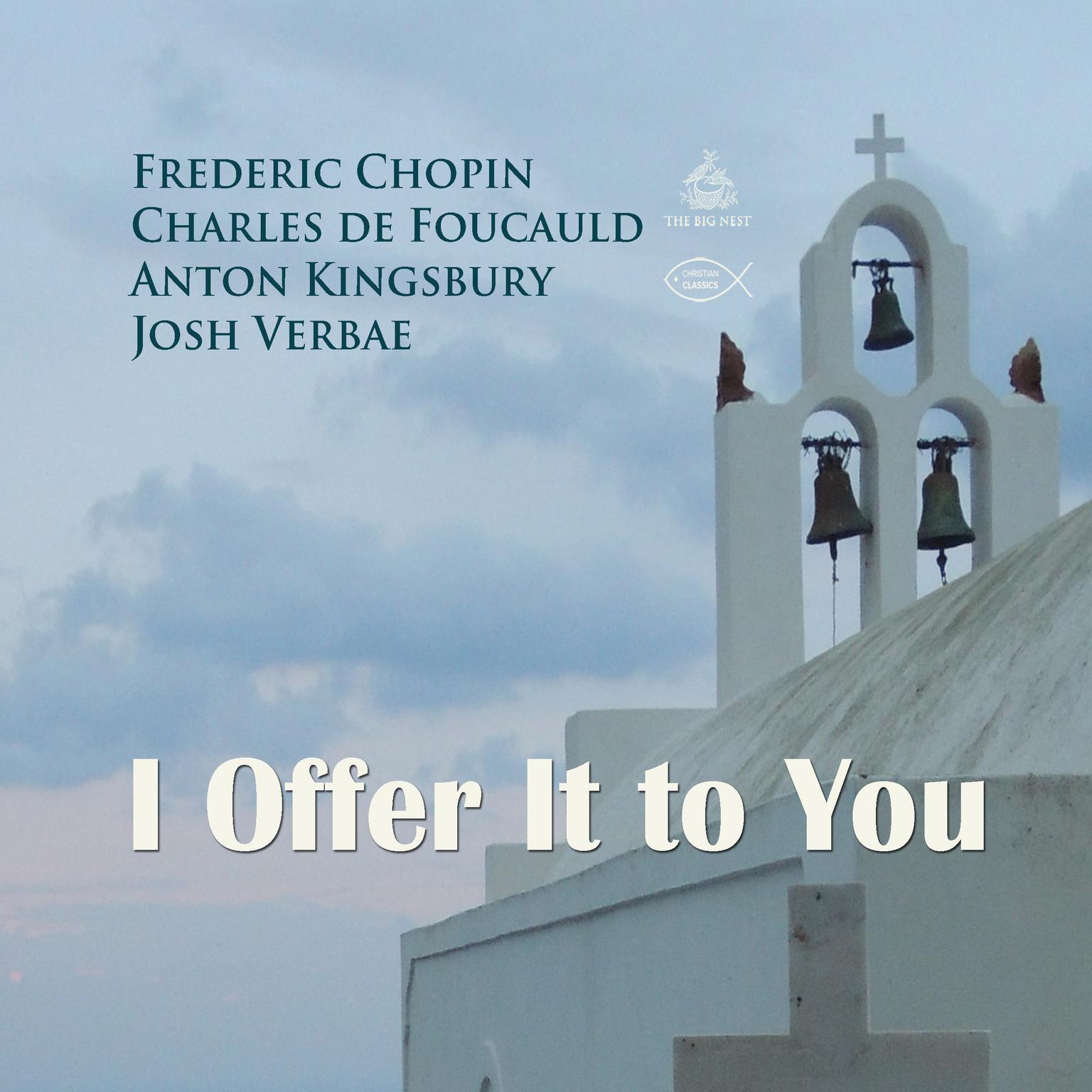 I Offer It to You Audiobook, by Charles de Foucauld