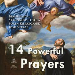 Fourteen Powerful Prayers Audiobook, by Blaise Pascal