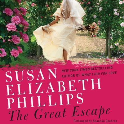 The Great Escape: A Novel Audiobook, by Susan Elizabeth Phillips