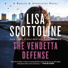 The Vendetta Defense Audiobook, by Lisa Scottoline