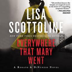 Everywhere That Mary Went Audiobook, by Lisa Scottoline