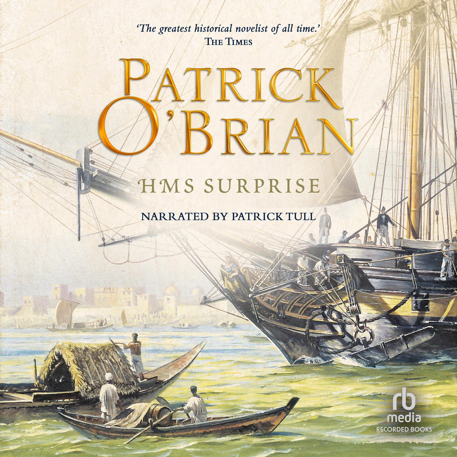 H.M.S. Surprise Audiobook, by Patrick O'Brian