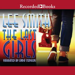 The Last Girls Audiobook, by 