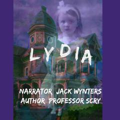 Lydia Audiobook, by Professor Scry