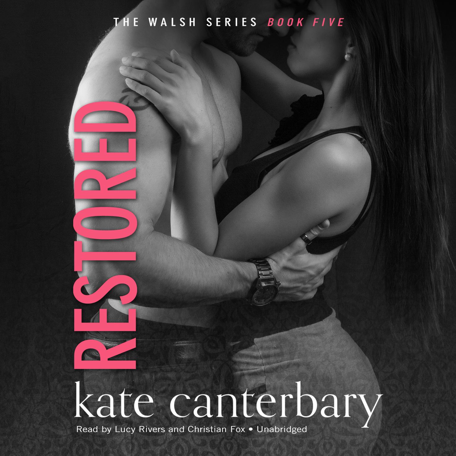 Restored Audiobook, by Kate Canterbary