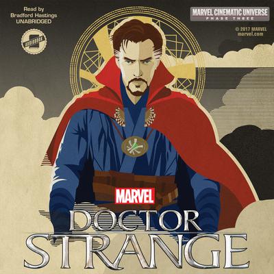 Phase Three: Marvel’s Doctor Strange Audiobook, by Alex Irvine