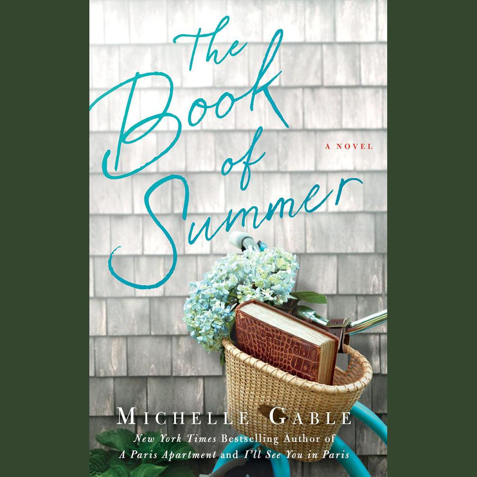 The Book of Summer: A Novel Audiobook, by Michelle Gable