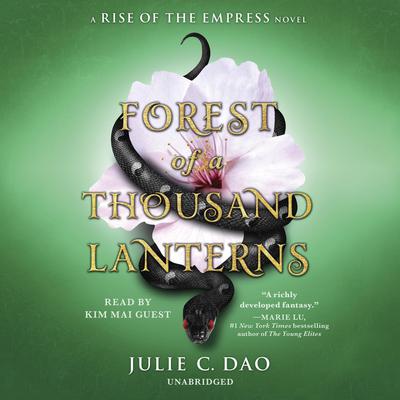 Forest of a Thousand Lanterns Audiobook, by Julie C. Dao