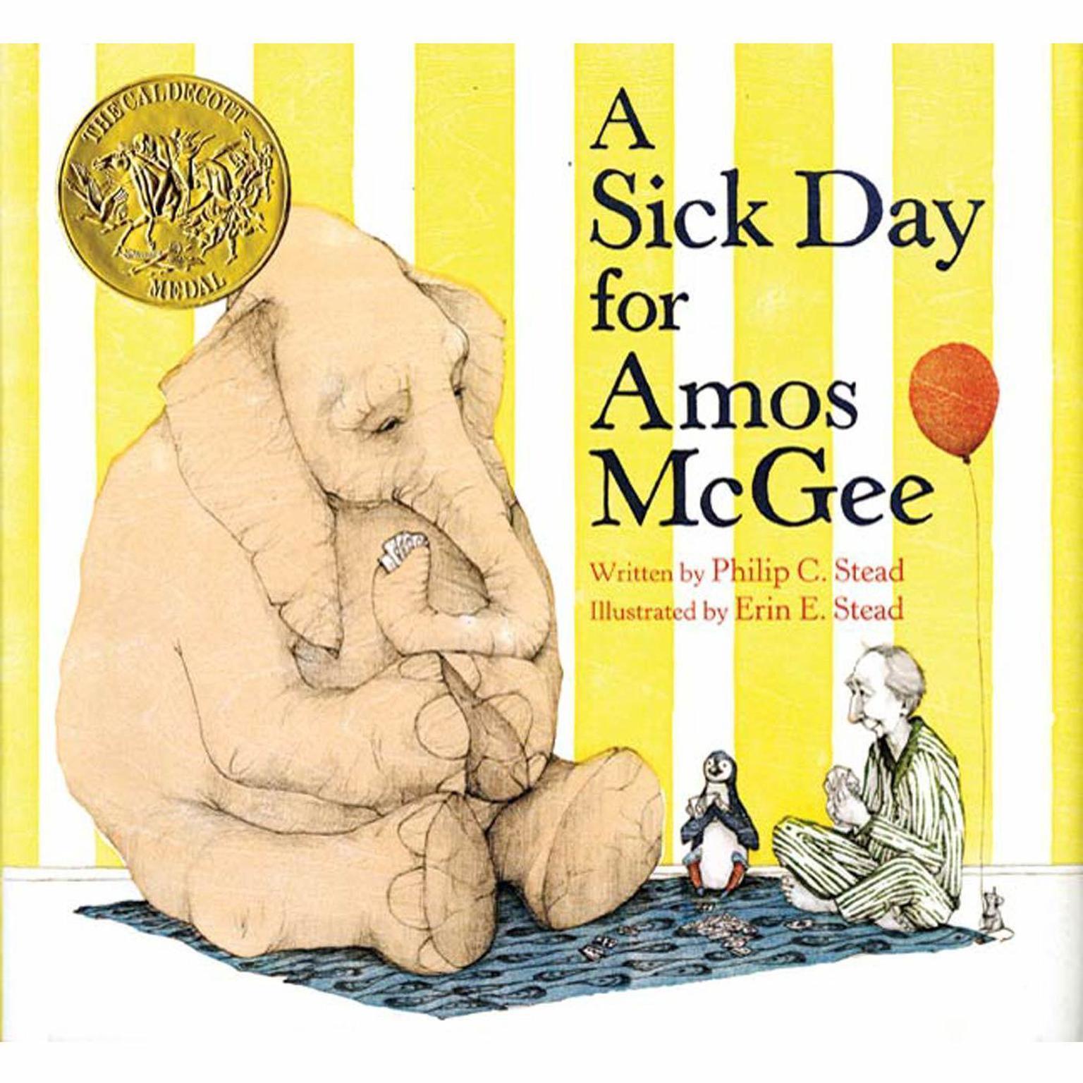 A Sick Day for Amos McGee Audiobook, by Philip C. Stead