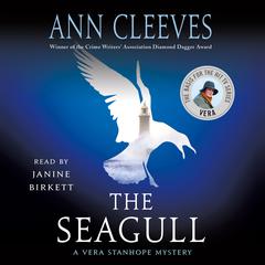 The Seagull: A Vera Stanhope Mystery Audiobook, by Ann Cleeves