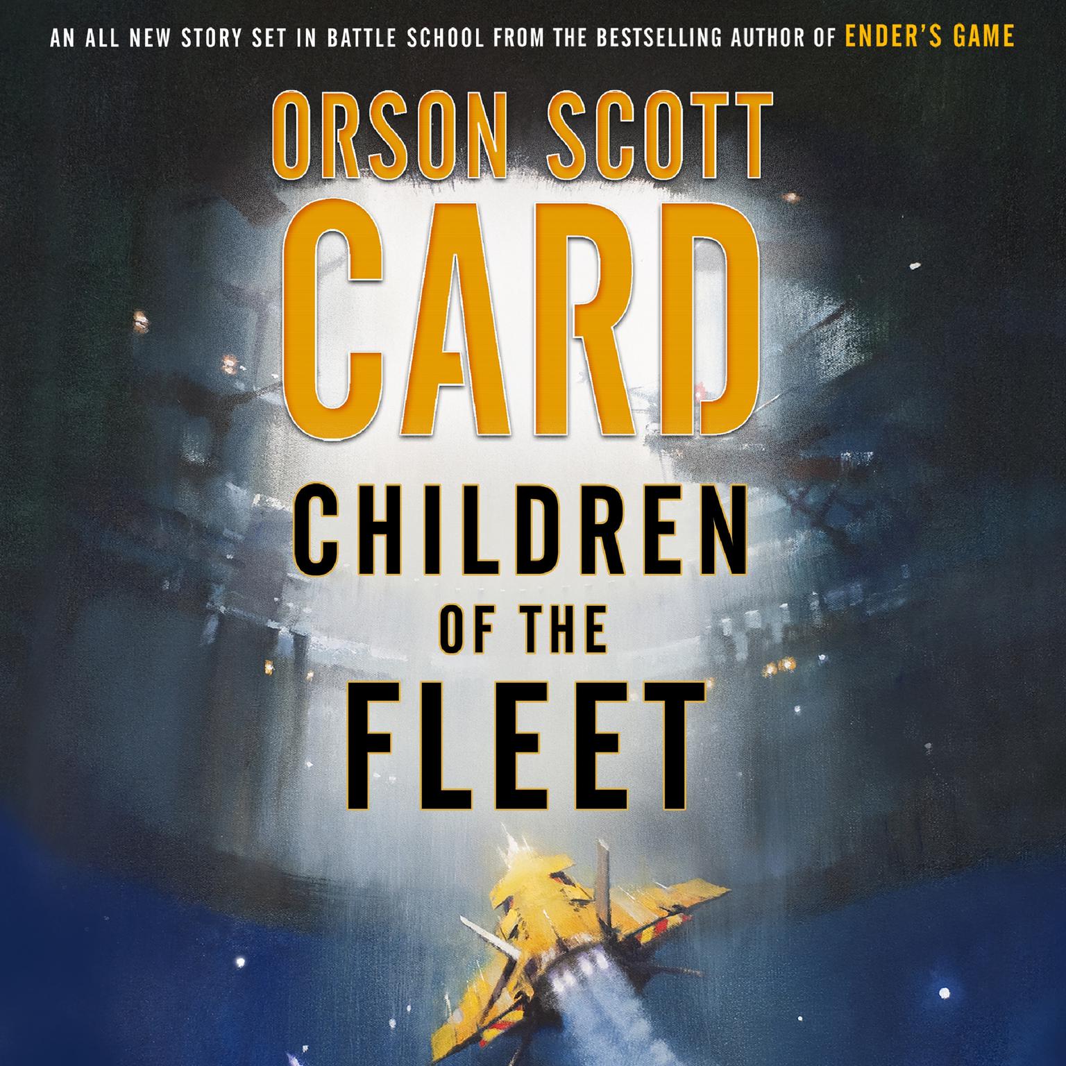 Children of the Fleet Audiobook, by Orson Scott Card
