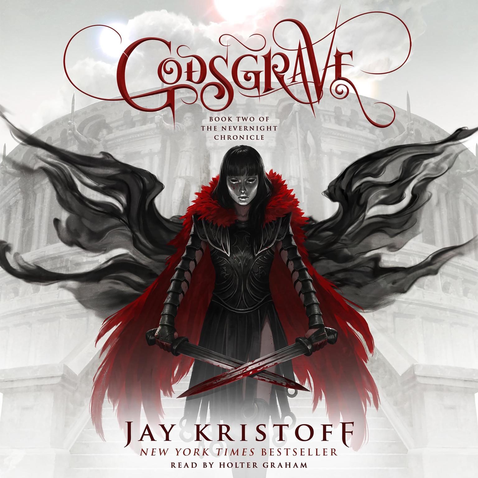 Godsgrave: Book Two of the Nevernight Chronicle Audiobook, by Jay Kristoff