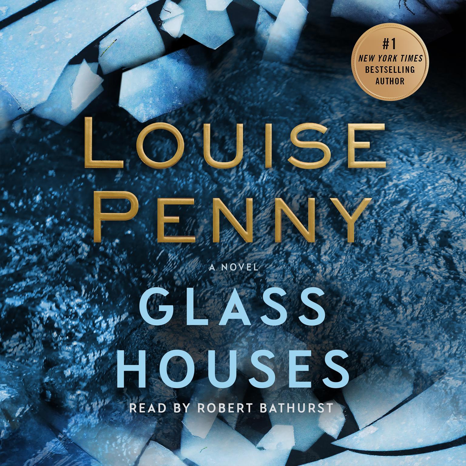 Glass Houses: A Novel Audiobook, by Louise Penny