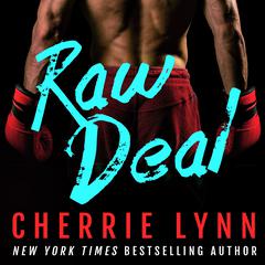 Raw Deal Audiobook, by Cherrie Lynn