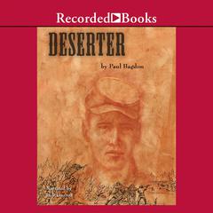 The Deserter Audiobook, by Paul Bagdon