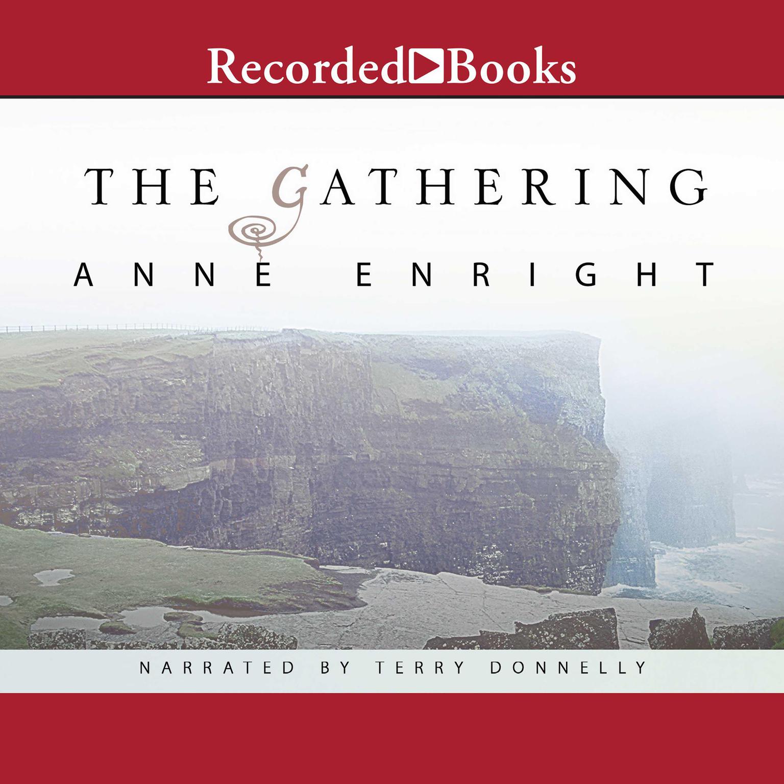 The Gathering Audiobook, by Anne Enright