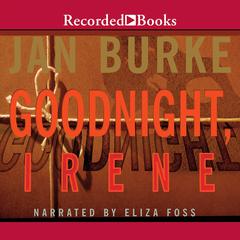 Goodnight, Irene Audiobook, by Jan Burke
