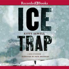 Ice Trap Audiobook, by Kitty Sewell