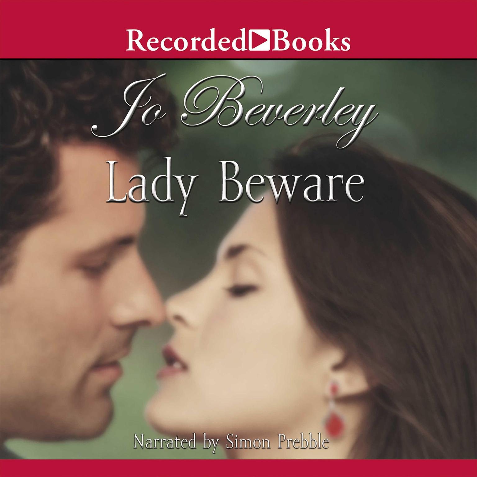 Lady Beware: A Novel of the Company of Rogues Audiobook, by Jo Beverley