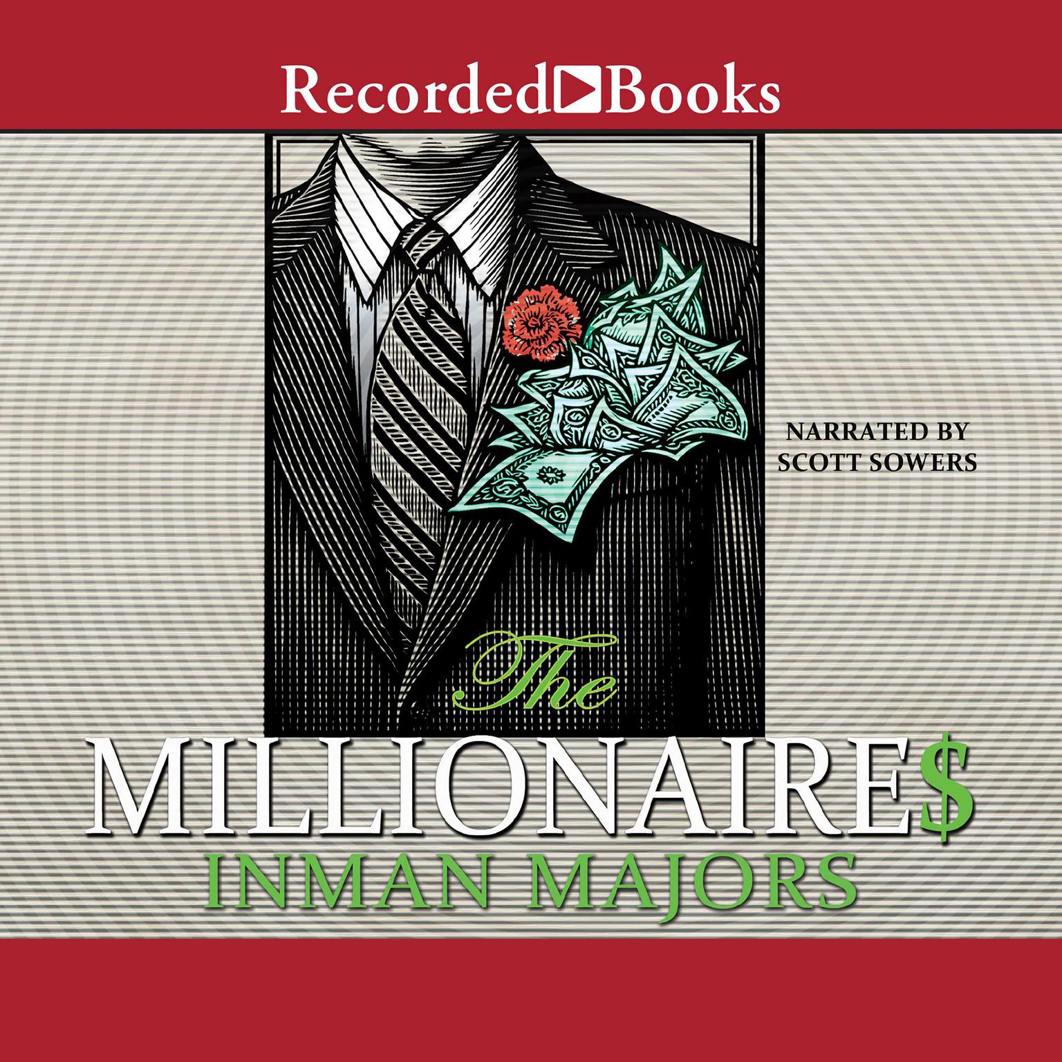 The Millionaires: A Novel of the New South Audiobook, by Inman Majors