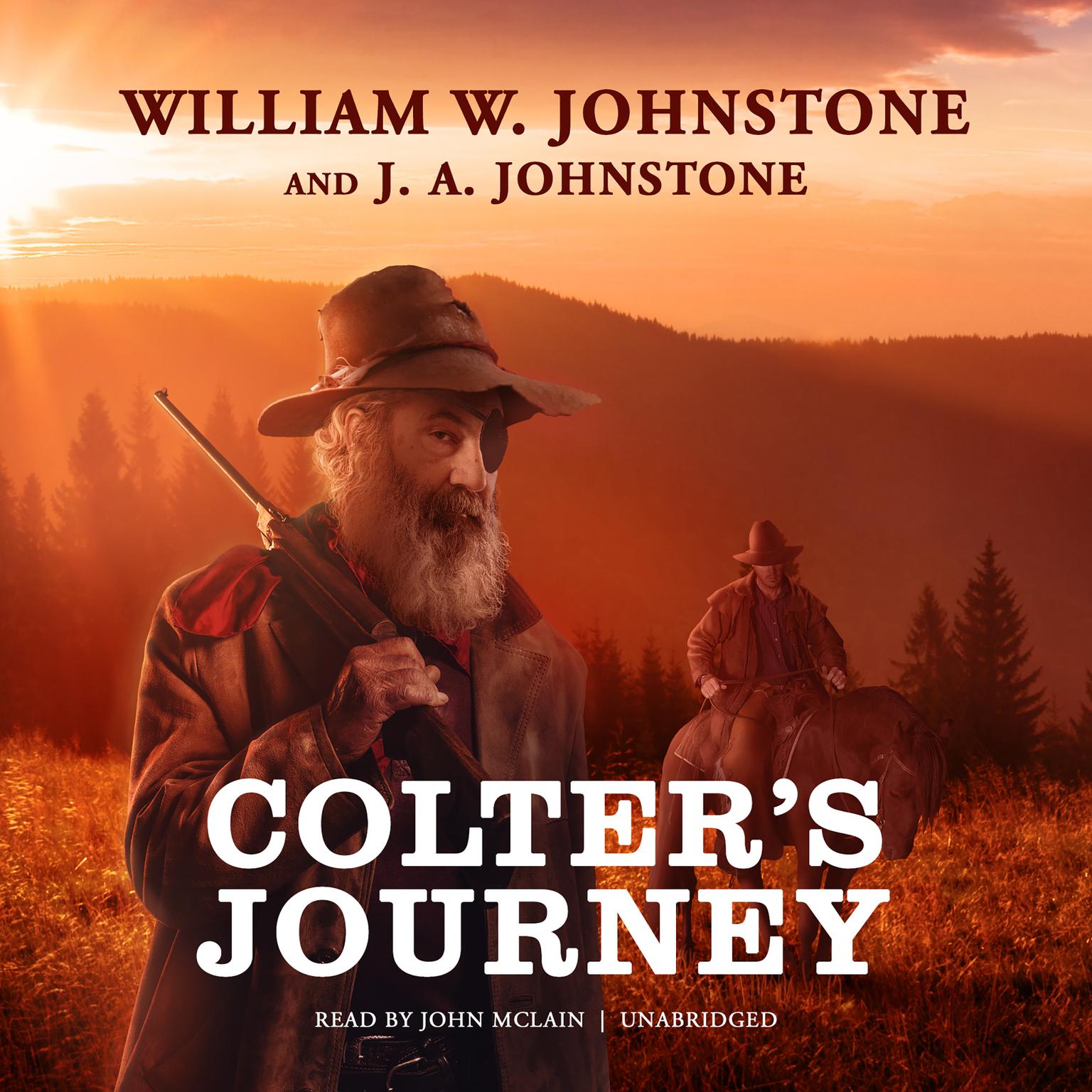 Colter’s Journey Audiobook, by William W. Johnstone