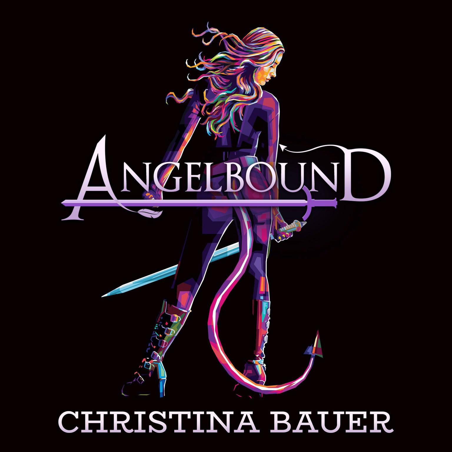 Angelbound (Angelbound Origins, #1) Audiobook, by Christina Bauer