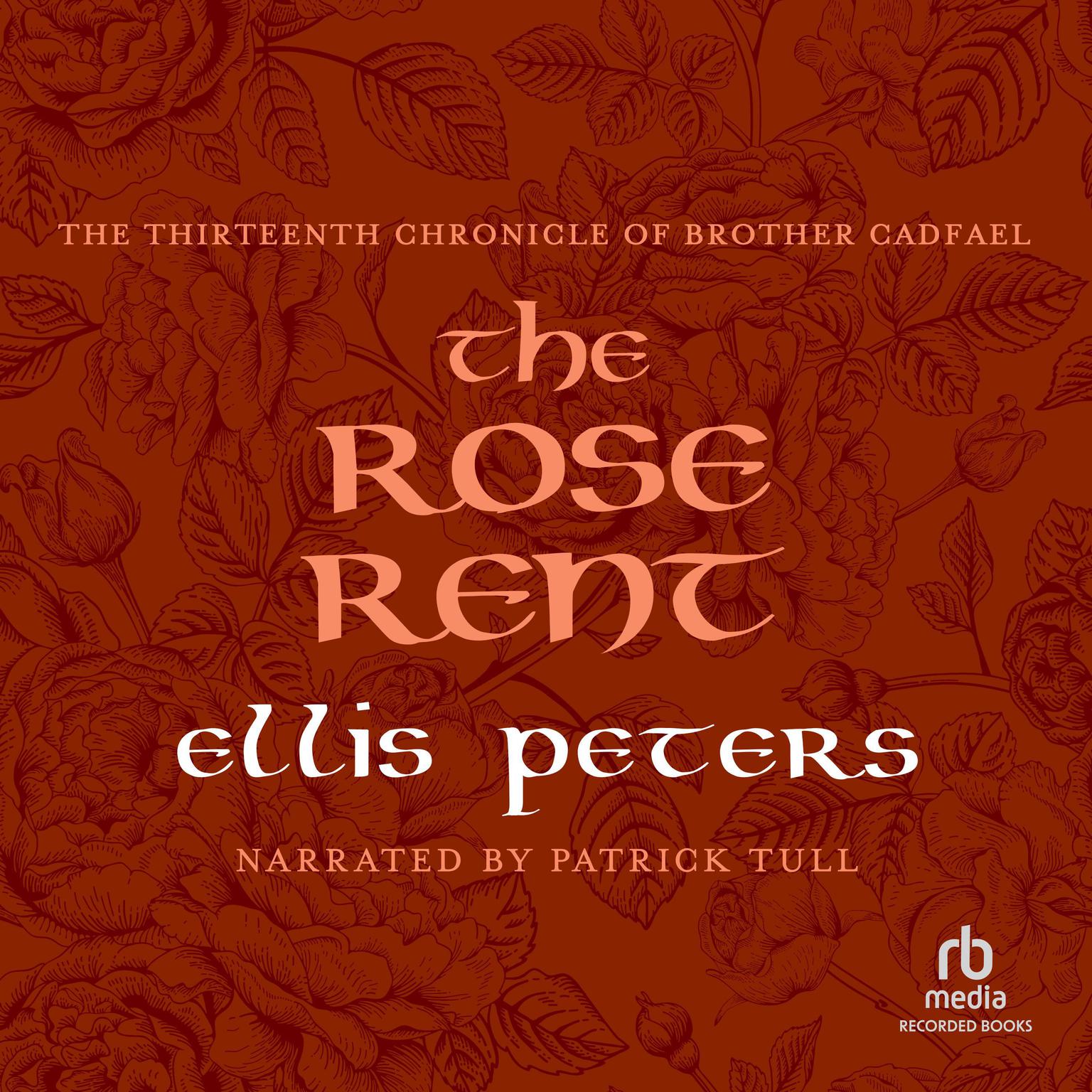The Rose Rent Audiobook, by Ellis Peters