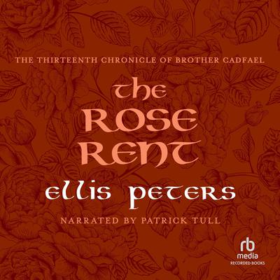 The Rose Rent Audiobook, by 