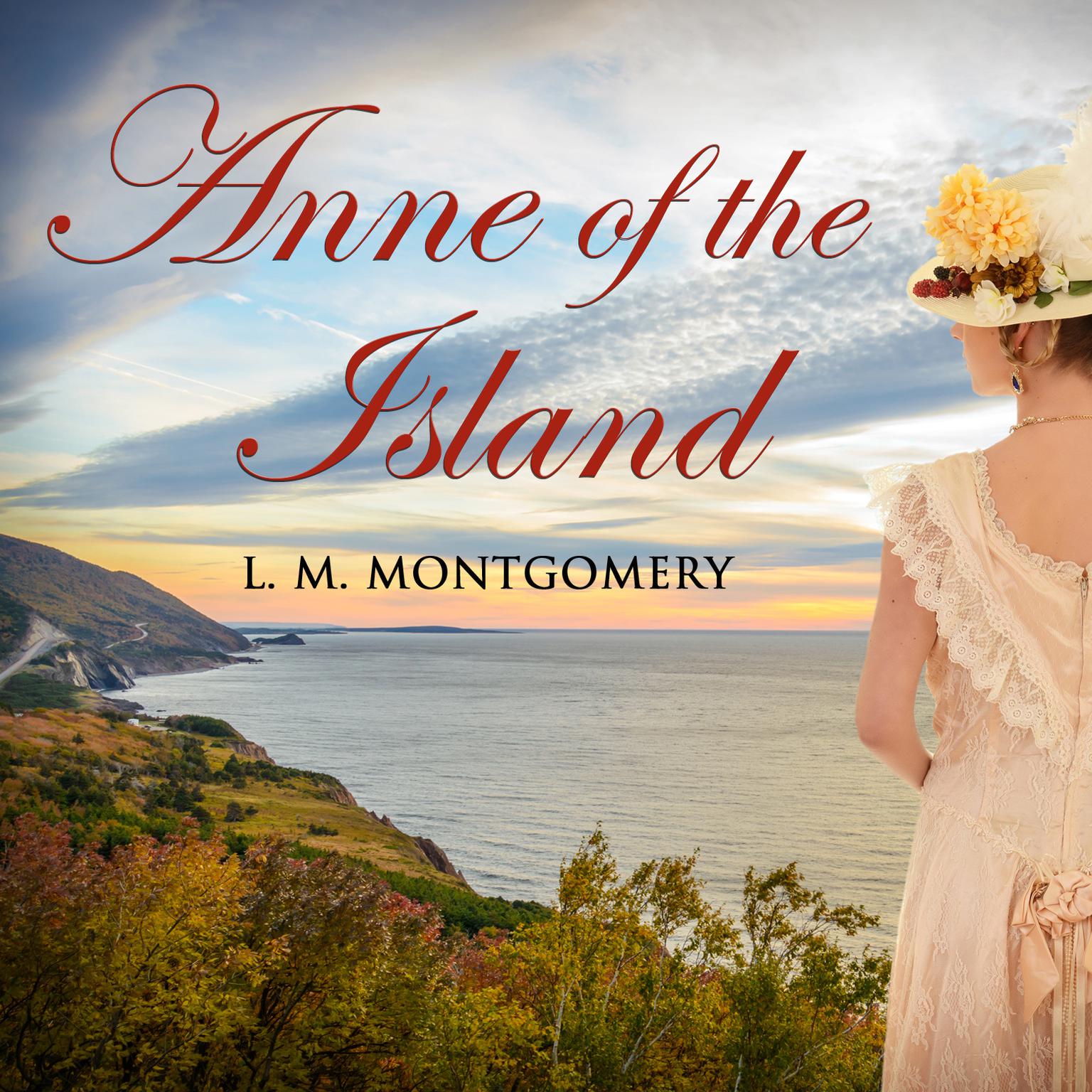 Anne of the Island Audiobook, by L. M. Montgomery