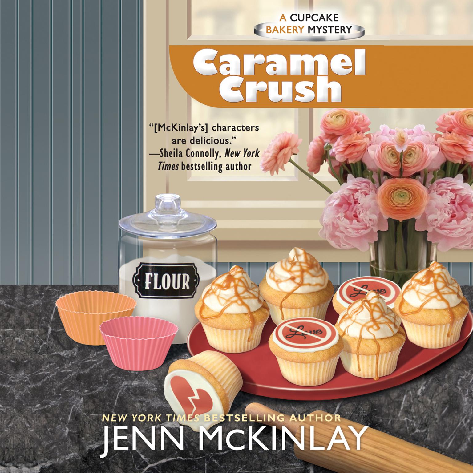 Caramel Crush Audiobook, by Jenn McKinlay