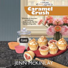 Caramel Crush Audiobook, by 