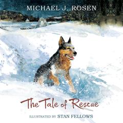 The Tale of Rescue Audiobook, by Michael J. Rosen